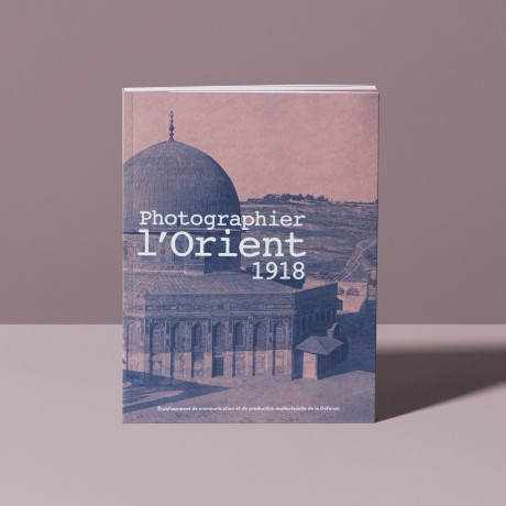 Photographier l'Orient 1918