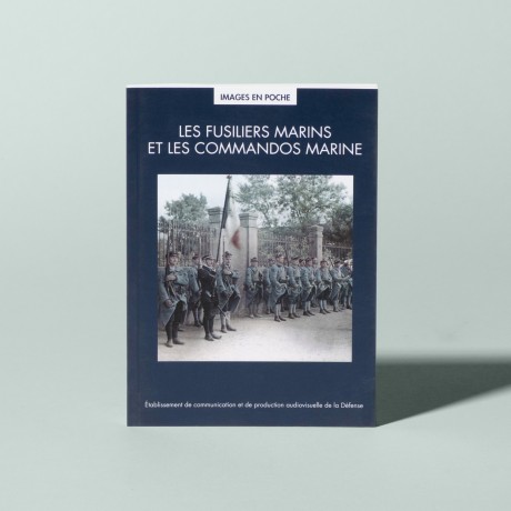 Les fusiliers marins et les commandos marine
