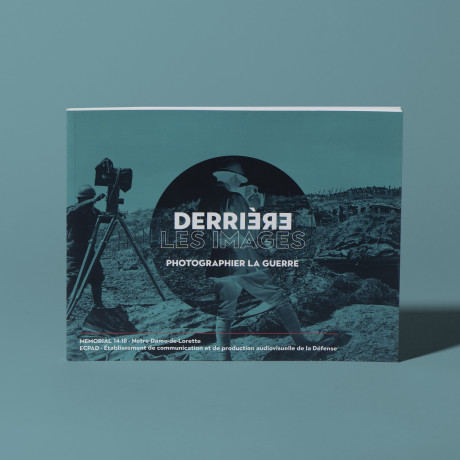 Derrière les images - Photographier la guerre