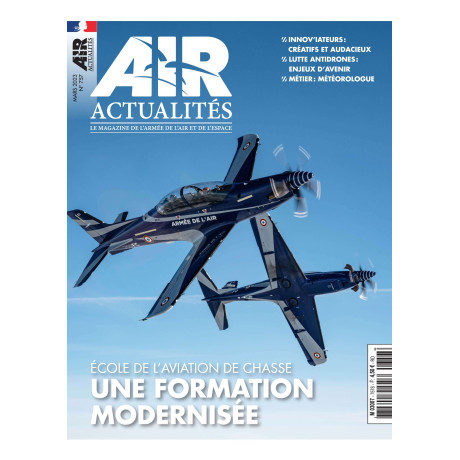 Air Actualités n° 757 - Mars 23 Air Actualités n° 757 - Mars 23