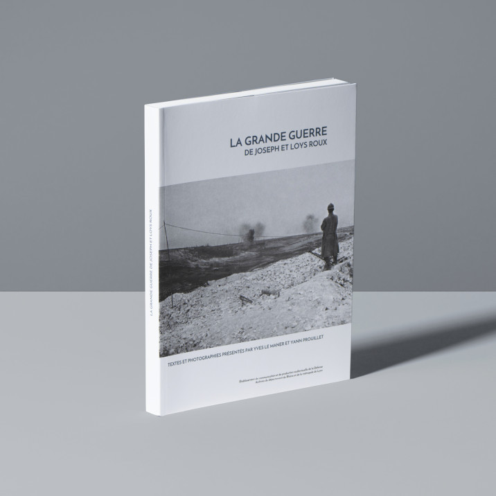 La Grande Guerre de Joseph et Loys Roux