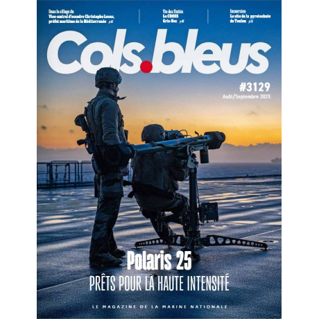 Cols Bleus n° 3129 - Août - Sept. 25 Cols Bleus n° 3129 - Août - Sept. 25